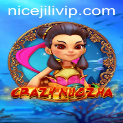 CrazyNuoZha: An Epic Journey into the World Of NICEJILI