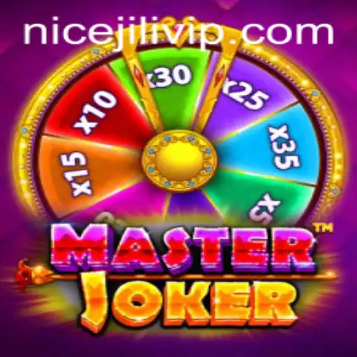 Exploring the Exciting World of MasterJoker and the Magic of NICEJILI