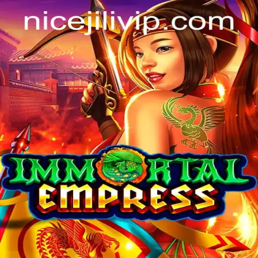 ImmortalEmpress: A Deep Dive into the Fascinating World of Action and Strategy